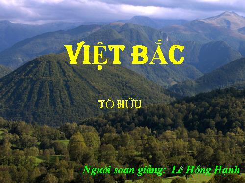 Tuần 8. Việt Bắc