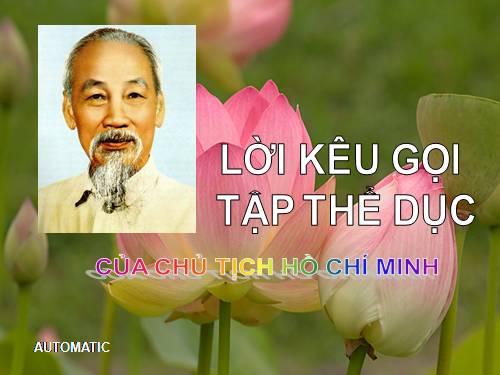 LỜI KÊU GỌI TẬP THỂ DỤC