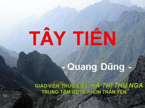 Tuần 7. Tây Tiến