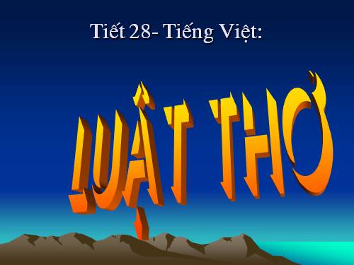 Tuần 8. Luật thơ