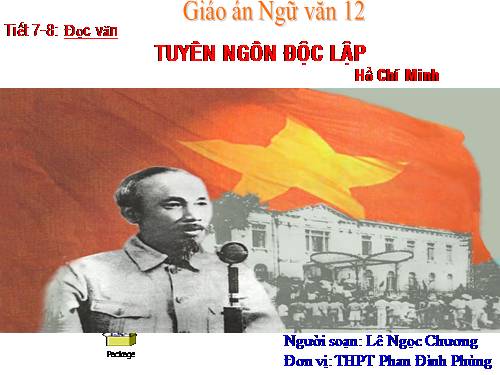 Tuần 2. Tuyên ngôn Độc lập