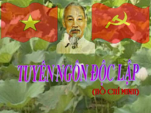 Tuần 2. Tuyên ngôn Độc lập