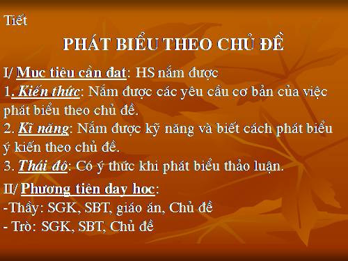 Tuần 9. Phát biểu theo chủ đề