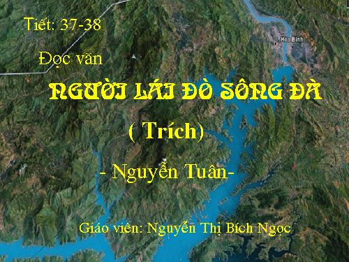 Tuần 16. Người lái đò Sông Đà