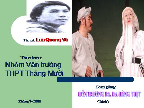 Tuần 29. Hồn Trương Ba, da hàng thịt