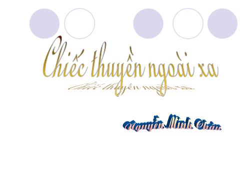 Tuần 24. Chiếc thuyền ngoài xa