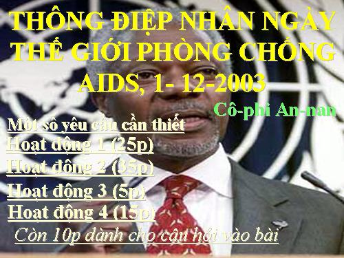 Tuần 6. Thông điệp nhân Ngày Thế giới phòng chống AIDS, 1 -12-2003