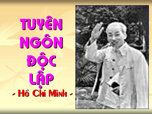 Tuần 2. Tuyên ngôn Độc lập