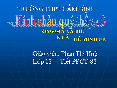 Tuần 28. Ông già và biển cả