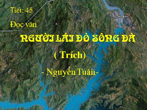 Tuần 16. Người lái đò Sông Đà