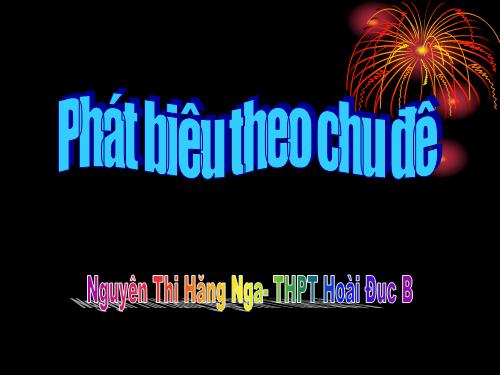 Tuần 9. Phát biểu theo chủ đề