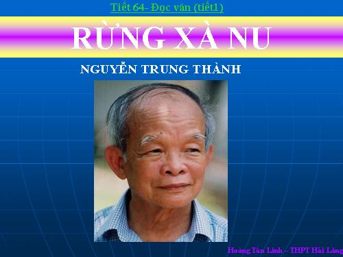 Tuần 22. Rừng xà nu