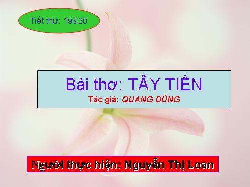 Tuần 7. Tây Tiến