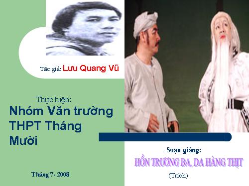 Tuần 29. Hồn Trương Ba, da hàng thịt