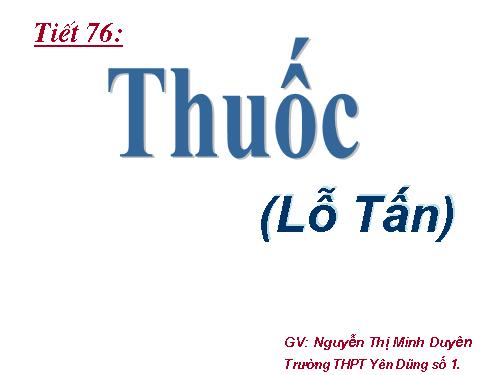 Tuần 26. Thuốc