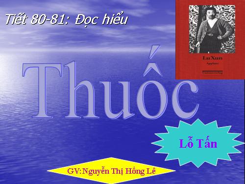 Tuần 26. Thuốc