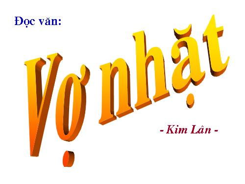 Tuần 21. Vợ nhặt