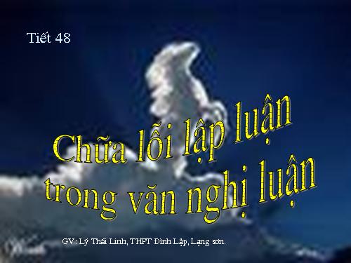 Tuần 16. Chữa lỗi lập luận trong văn nghị luận