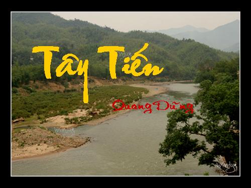 Tuần 7. Tây Tiến