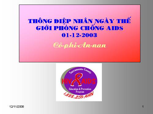 Tuần 6. Thông điệp nhân Ngày Thế giới phòng chống AIDS, 1 -12-2003