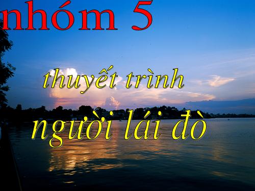 Tuần 16. Người lái đò Sông Đà