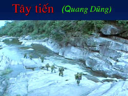 Tuần 7. Tây Tiến