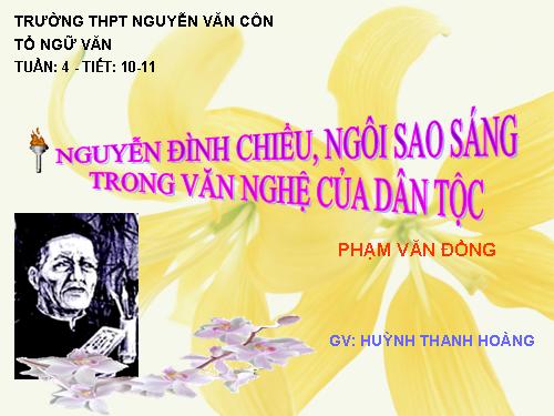 Tuần 4. Nguyễn Đình Chiểu, ngôi sao sáng trong văn nghệ của dân tộc