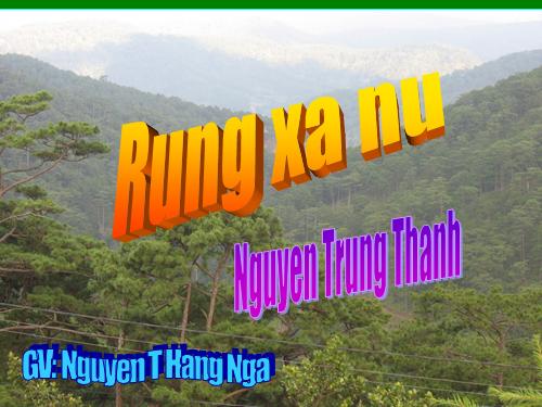 Tuần 22. Rừng xà nu