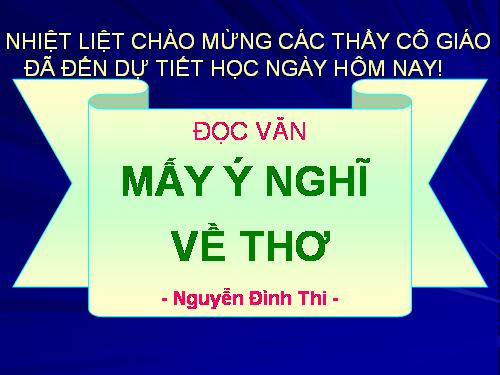 Tuần 4. Đọc thêm: Mấy ý nghĩ về thơ