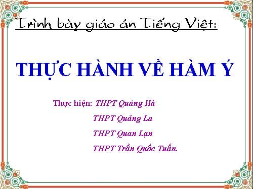 Tuần 24. Thực hành về hàm ý