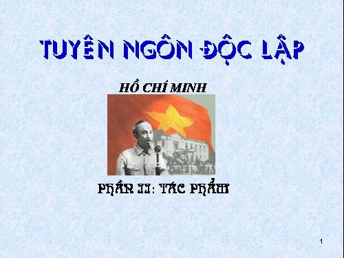 Tuần 2. Tuyên ngôn Độc lập