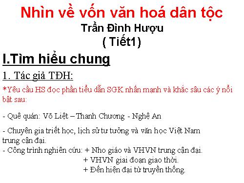 Tuần 30. Nhìn về vốn văn hoá dân tộc