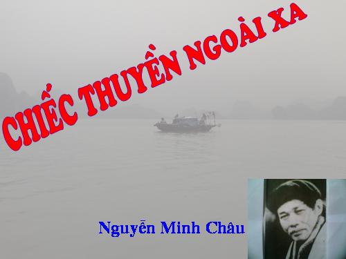 Tuần 24. Chiếc thuyền ngoài xa