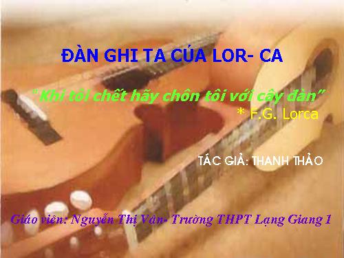 Tuần 14. Đàn ghi ta của Lorca