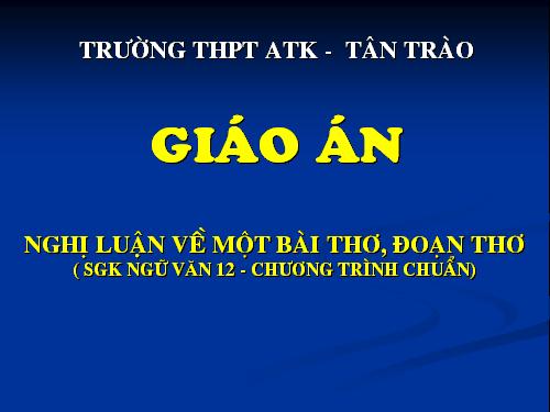 Tuần 6. Nghị luận về một bài thơ, đoạn thơ