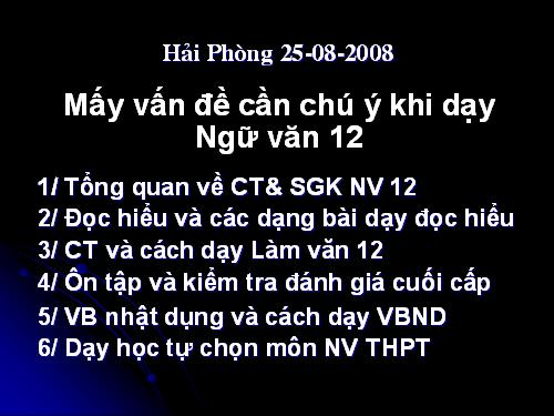 Mấy vấn đề cần chú ý khi dạy ngữ văn 12