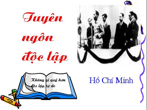 Tuần 2. Tuyên ngôn Độc lập