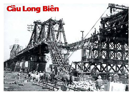 Bài 29. Cầu Long Biên - chứng nhân lịch sử