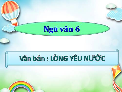 Bài 27. Lòng yêu nước