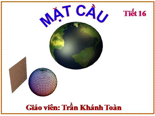 Chương II. §2. Mặt cầu