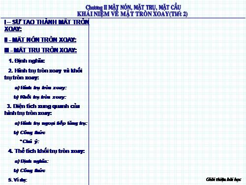 Chương II. §1. Khái niệm về mặt tròn xoay