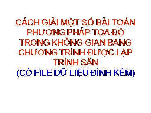 Ôn tập Chương III. Phương pháp tọa độ trong không gian