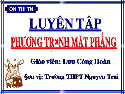 Chương III. §2. Phương trình mặt phẳng