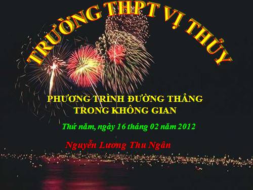 Chương III. §3. Phương trình đường thẳng trong không gian