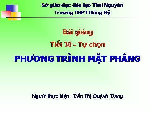 Chương III. §2. Phương trình mặt phẳng