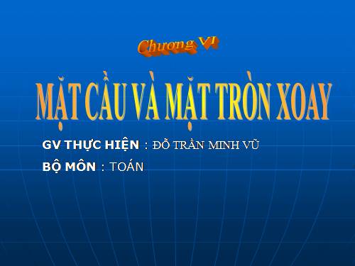 Ôn tập Chương II. Mặt nón, Mặt trụ, Mặt cầu