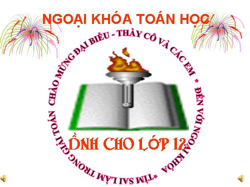 ngoại khóa tìm sai lầm trong giải toán