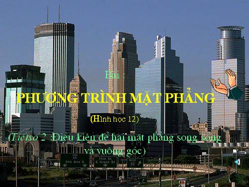 Chương III. §2. Phương trình mặt phẳng