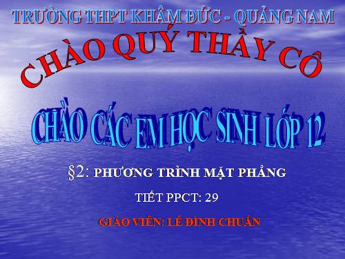 Chương III. §2. Phương trình mặt phẳng