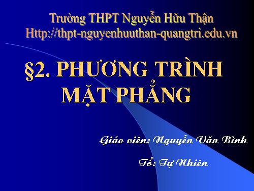 Chương III. §2. Phương trình mặt phẳng